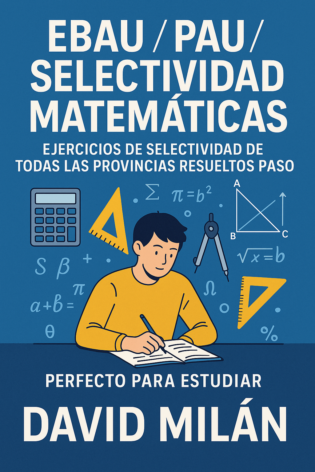 Portada EBAU / PAU / Selectividad Matemáticas